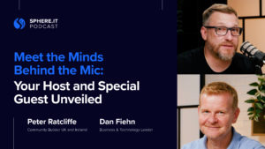 Meet the Minds Behind the Mic | Bonus Episode | Sphere.it Podcast